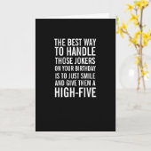 Hoe om te gaan met uw verjaardag Funny Birthday Ka Kaart (Gele Bloem)