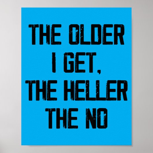 Hoe ouder ze worden, hoe grappiger de veroudering poster (Voorkant)
