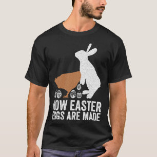 Hoe paaseieren worden gemaakt Chicken Bunny Adult  T-shirt