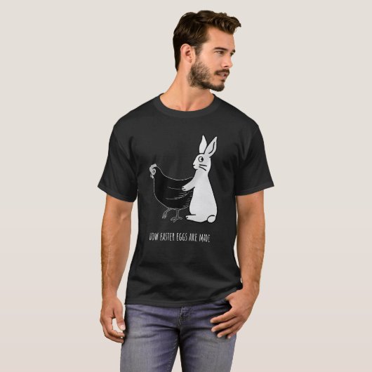 Hoe paaseieren worden gemaakt Funny Rabbit Chicken T-shirt (Voorkant volledig)