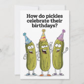 Hoe Pickles hun verjaardag vieren Grappig Kaart (Voorkant)