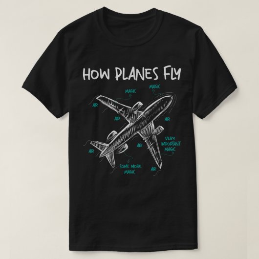 Hoe Planes FlyAerospace Engineer Aeronautical Engi T-shirt (Design voorkant)