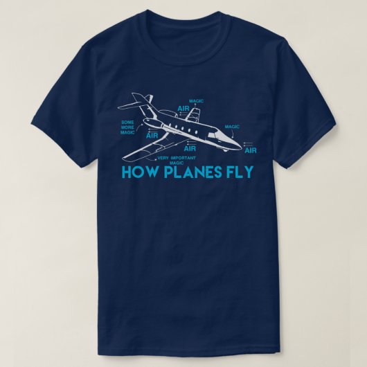 Hoe Plannen Funny Aerospace Engineer vliegen T-shirt (Design voorkant)