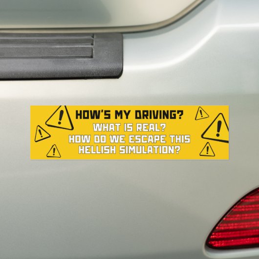 Hoe rijdt mijn auto? Wat is echt? Funny Meme Bumpersticker (Op auto)