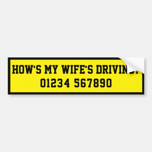 Hoe rijdt mijn vrouw? Grappig Bumpersticker (Voorkant)