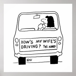 Hoe rijdt mijn vrouw? poster