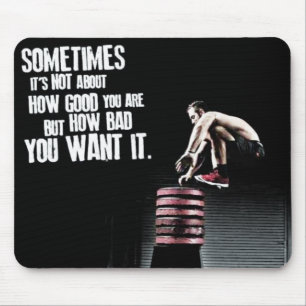 Hoe slecht je het wilt - CrossFit Motivatie Muismat