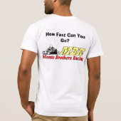 Hoe snel kun je gaan? t-shirt (Achterkant)