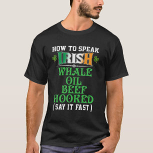 Hoe spreek je over Ierse walvisolie rundvlees met  T-shirt