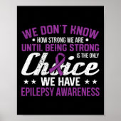 Hoe sterk we alleen maar kiezen voor Epilepsy Bewu Poster (Voorkant)