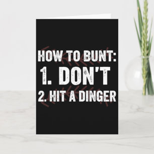 Hoe te bunt, sla geen Dinger Hitter Funny Byseby Kaart