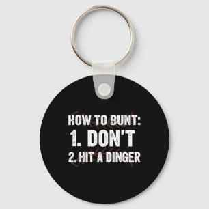 Hoe te bunt, sla geen Dinger Hitter grappig Byseby Sleutelhanger
