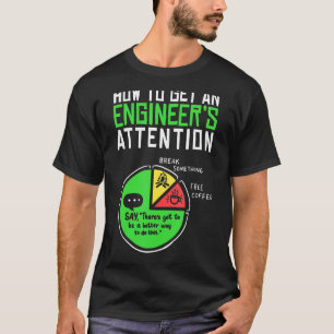 Hoe te om een ingenieurstechniek van de Aandacht v T-shirt