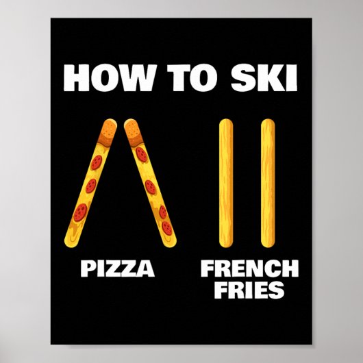 Hoe te skiën Funny Ski-instructeur Pizza Franse fr Poster (Voorkant)