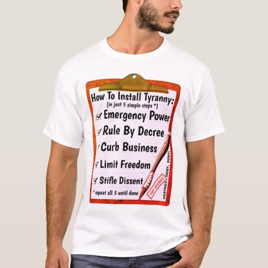 Hoe te - Tyranny (licht) T-shirt (Voorkant)