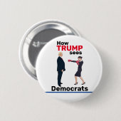 Hoe Trump de democraten ziet Ronde Button 5,7 Cm (Voorkant /achterkant)