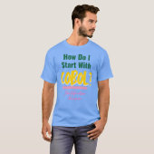 Hoe u kunt beginnen met Cobol-programmeercodes T-s T-shirt (Voorkant volledig)