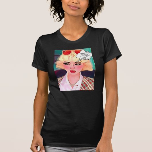 Hoe veel beter zou het leven zijn als een leugenaa t-shirt (Voorkant)