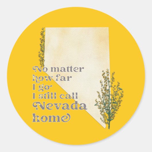 Hoe ver ik nog ga noem ik Nevada Home Ronde Sticker (Voorkant)