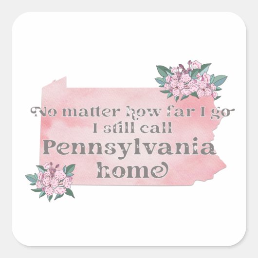 Hoe ver ik nog ga noem ik Pennsylvania Vierkante Sticker (Voorkant)