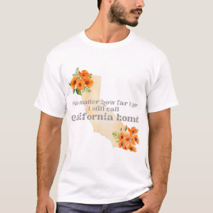 Hoe ver ik nog steeds Californië noem T-shirt