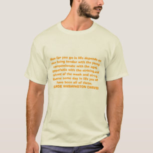 Hoe ver je in het leven gaat, hangt af van je zijn t-shirt