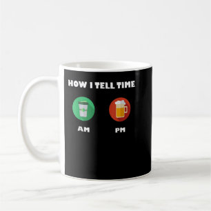 Hoe vertel ik tijd T-shirt met koffie AM en bier P Koffiemok