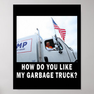 Hoe vind je mijn grote vrachtwagen stemmen op Trum Poster