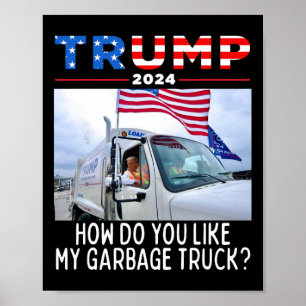 Hoe vind je mijn vuilniswagen die Trump 2024 stemt Poster