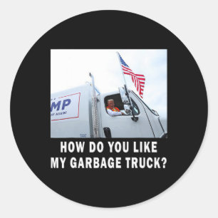 Hoe vind je mijn vuilniswagen die Trump 2024 stemt Ronde Sticker
