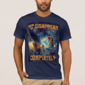 Hoe volledig te verdwijnen - Orion Nebula T-shirt (Voorkant)