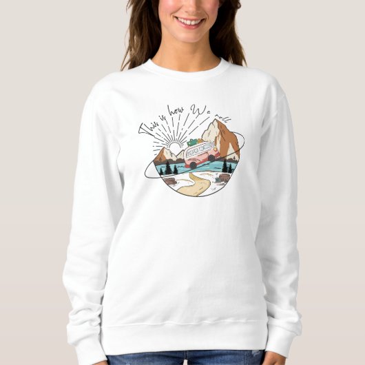 Hoe we Camp Life Happy Camper Sweatshirt (Voorkant)