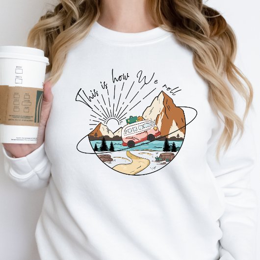 Hoe we Camp Life Happy Camper Sweatshirt