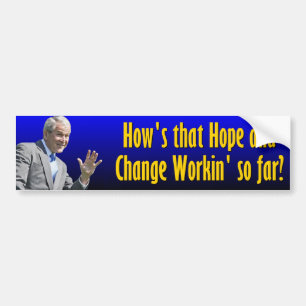 Hoe werkt die Hope & Change tot nu toe? Bumpersticker