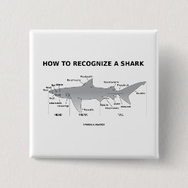 Hoe wordt een haai herkend (biologie-Humor) Vierkante Button 5,1 Cm