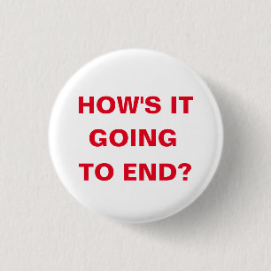 Hoe zal het eindigen? ronde button 3,2 cm