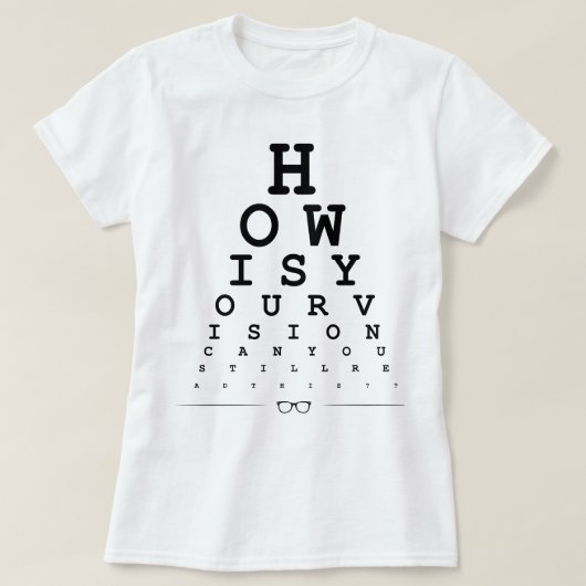 Hoe ziet u eruit? t-shirt (Design voorkant)