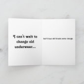 Hoe zijn oude vrienden anders dan oud ondergoed? kaart (Binnen)