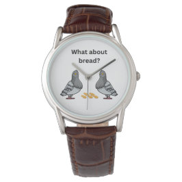 Hoe zit het met brood? horloge