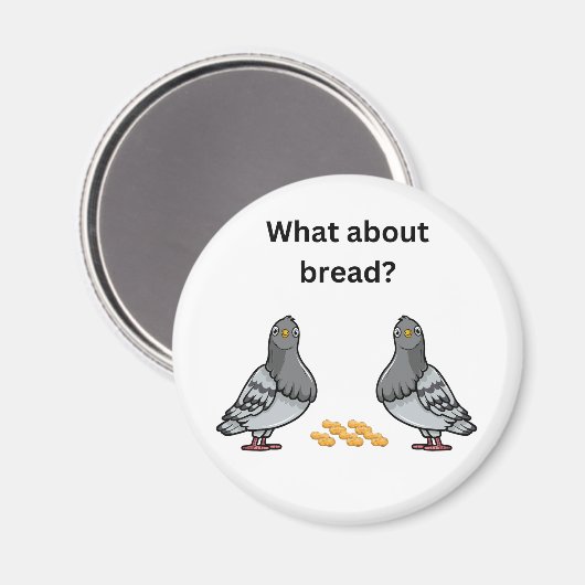 Hoe zit het met brood? magneet (Voorkant / Achterkant)
