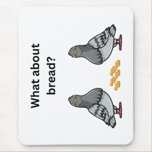 Hoe zit het met brood? muismat