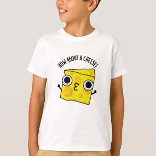 Hoe zit het met een kaas grappige kus woordspeling t-shirt