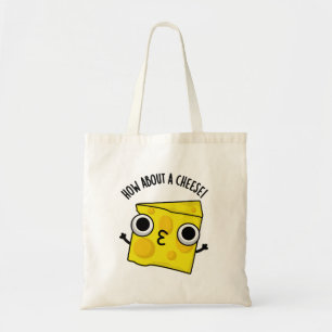 Hoe zit het met een kaas grappige kus woordspeling tote bag