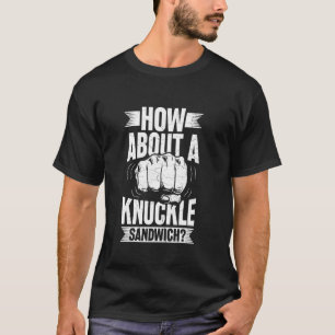 Hoe Zit Het Met Een Vuistslag T-shirt