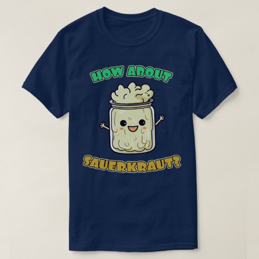 Hoe zit het met zuurkool t-shirt (Design voorkant)