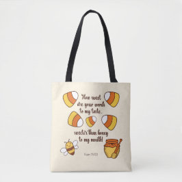 Hoe zoet zijn je woorden Candy Corn Tote Bag