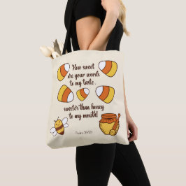 Hoe zoet zijn je woorden Candy Corn Tote Bag