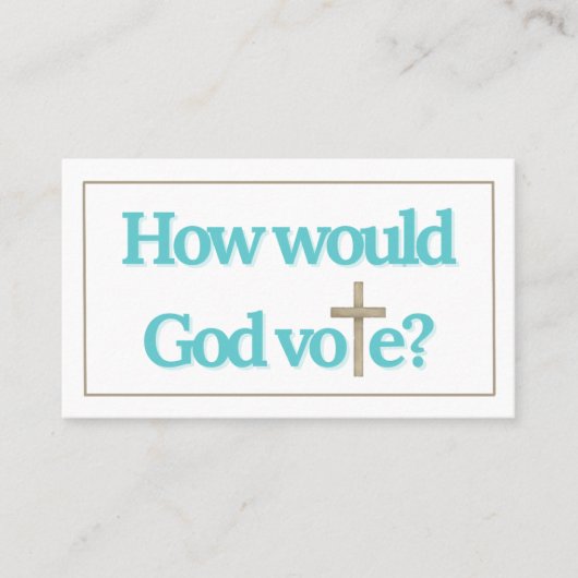 Hoe zou God politiek stemmen? Contactkaartje (Voorkant)