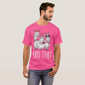Hoed die meidengeit t-shirt (Voorkant volledig)