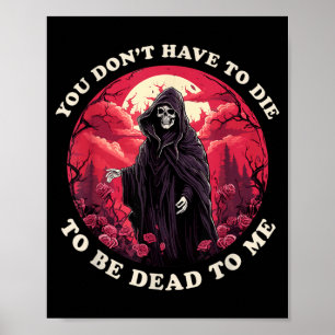 Hoef Niet Dood Te Zijn Om Dood Voor Mij Te Zijn Sa Poster